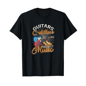 Guitars Cadillacs Hillbilly Music - Country Songs And Music T-Shirt